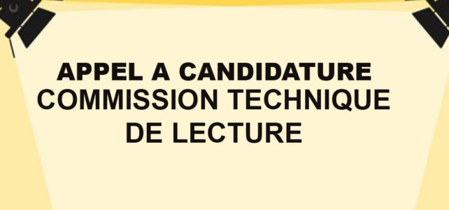 APPEL A CANDIDATURE POUR LE RENOUVELLEMENT DE LA COMMISSION TECHNIQUE DE LECTURE DE L’ONAC-CI